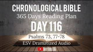 Day 116 - ESV Dramatized Audio - One Year Chronological Daily Bible Reading Plan - Apr 26