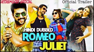 Romeo Juliet (2019) Official Hindi Dubbed Trailer | Jayam Ravi, Hansika | DesireMovies Official