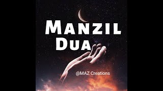 DUA MANZIL (Protection from evil eye) #surahmanzil #surahmanzildua