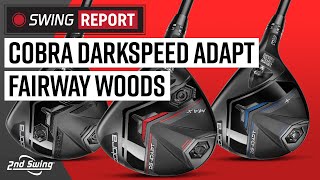 Cobra DS-ADAPT Fairway Woods | The Swing Report