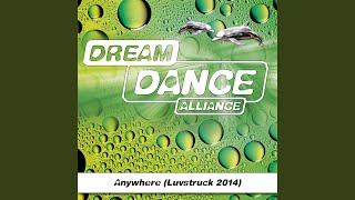 Anywhere (Luvstruck 2014) (Aboutblank & KLC Remix Edit)