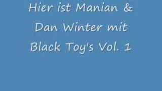 Manian & Dan Winter - Black Toy's Vol. 1