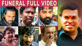 Mayilsamy Funeral Full Video : Mansoor Ali Khan , MS Baskar Crying | Udhayanithi Stalin