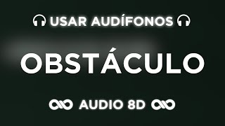 Obstáculo - Tainy, Myke Towers | AUDIO 8D 🎧