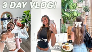 72 hours in my life living alone VLOG | cleaning, organizing, self care, shoppin