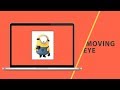 Moving Eye | CSS - JavaScript Tutorial