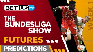 Bundesliga 2022/23 Season Futures | Soccer Predictions & Free Tips