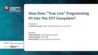 How Does “True Live” Programming Fit Into The OTT Ecosystem?