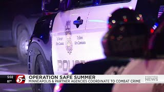 Minneapolis launches 3rd Operation Safe Summer to cut down on crime