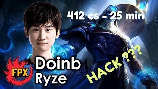 FPX DoinB Hướng Dẫn Hack Farm Với 412 Lính Ở Phút 25 Với Ryze