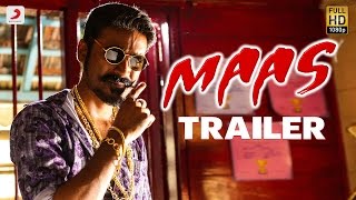 Maas - Official Trailer | Dhanush, Kajal Agarwal | Anirudh | Balaji Mohan