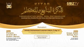 TADZKIROTUS SAMI' WAL MUTAKALLIM (Oleh Ustadz Muhammad Luqman Hakim, S. Ag, Lc)