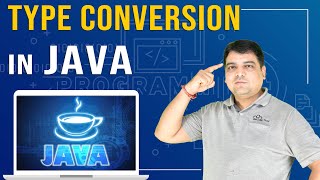 Type Conversion in Java | Java Tutorial for Beginners (Part- 7)