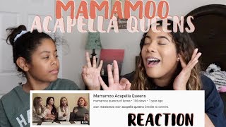 REACTING to : MAMAMOO Acapella Queens (by mamamoo queens of korea)