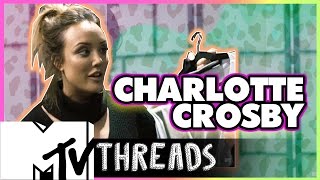 MTV Threads: Charlotte Crosby | MTV Style