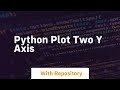 python plot two y axis