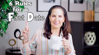 6 Rules for a First Date - Over 50