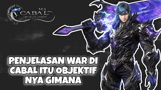 PENJELASAN WAR YANG OBJEKTIF DI CABAL MOBILE  | CABAL INFINITE COMBO(ANDROID/IOS/PC)