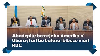 Abadepite b'u Rwanda bemeje ko amerika, uburayi na loni ari nyirabayazana w’ibibazo bya RDC