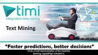 Machine Learning Example: Text Mining with TIMi