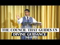 THE COUNCIL THAT GUIDES US | DIVINE GUIDANCE | PS. JOHN BRITTO