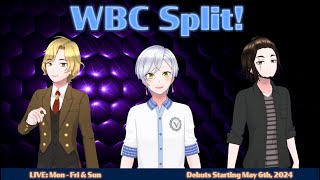 【TEASER】New Vtuber Group Debut PV | WBC Split!