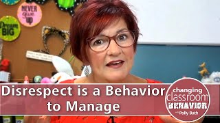 Disrespect is a Behavior to Manage