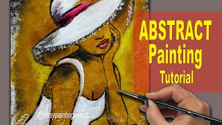 Abstract Painting  | Lady with a white hat | Easy Painting Tutorial | Acrylic