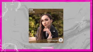 Aize - My Girl