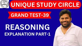 GRAND TEST-39 REASONING EXPLANATION PART-1