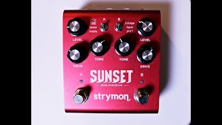 Strymon Sunset - The Only Overdrive You'll Need? Part 2