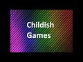 childish games advertisement