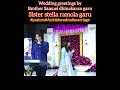 bro. samuel dhinakaran u0026 sis. stella ramola wedding greetings childrenofgod ankit sreshta marriage