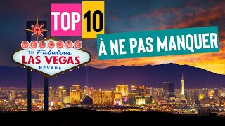 Préparer sa VISITE de LAS VEGAS : 10 choses incontournables