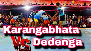 karangabhata 🆚 dedenga full takar match🔥🔥🥵 in kotenchua kabaddi ground#fgkabaddi #kabaddi