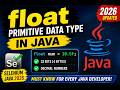 158. float Primitive Data Type in Java (Selenium Java 2026)