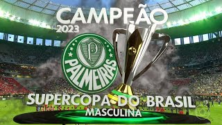 Apito final e encerramento de transmissão 🇮🇹 Palmeiras Campeão da Supercopa do Brasil 2023
