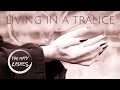 The Fifty Lashes - Living In A Trance (Official Video)