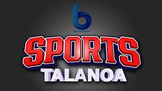 SPORTS TALANOA with Aumua To'o Vaega and Toleafoa Andy Aiolupo