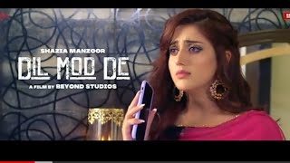 dil mod de(official video)|Mod De Nishaniyaan Yadaan Oh Puraniyaan| Song |Jazbaat Mor De Mere Haye