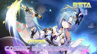 HI3 GLB | Beta 7.1 | Guide Cosmic Expression (CE)