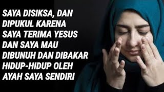 SAYA TINGGALKAN ISLAM' SAYA DIPERSEKUSI DAN MAU DIBAKAR HIDUP-HIDUP TAPI SAYA TETAP IKUT YESUS❗