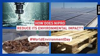 How does Nipro reduce its environmental impact?