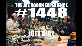 Joe Rogan Experience #1448 - Joey Diaz