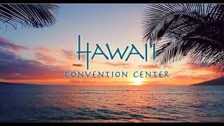 Hawaii Convention Center Sizzle Video