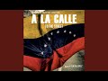 A La Calle (feat. Isaiah Gage)