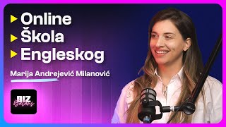 Priča o školi jezika bez časova, roditeljstvu i viziji | Marija Andrejevic Milanović | Biz Balans 25