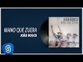 João Bosco - Mano Que Zuera (Álbum 