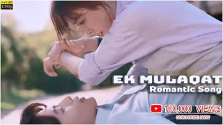 Ek Mulaqat | unplugged | female version | very | romantic hindi song