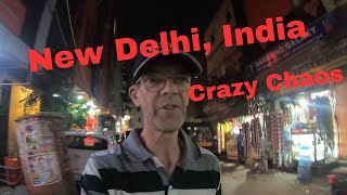 INDIA... Arriving in Crazy NEW DELHI at Night